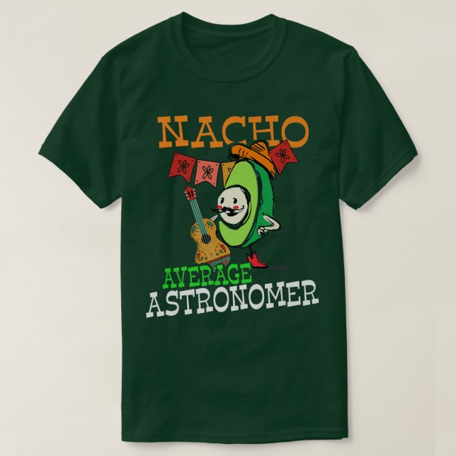 Funny Avocado Sombrero Fiesta Nacho Average Astron T Shirt (Design framsida)