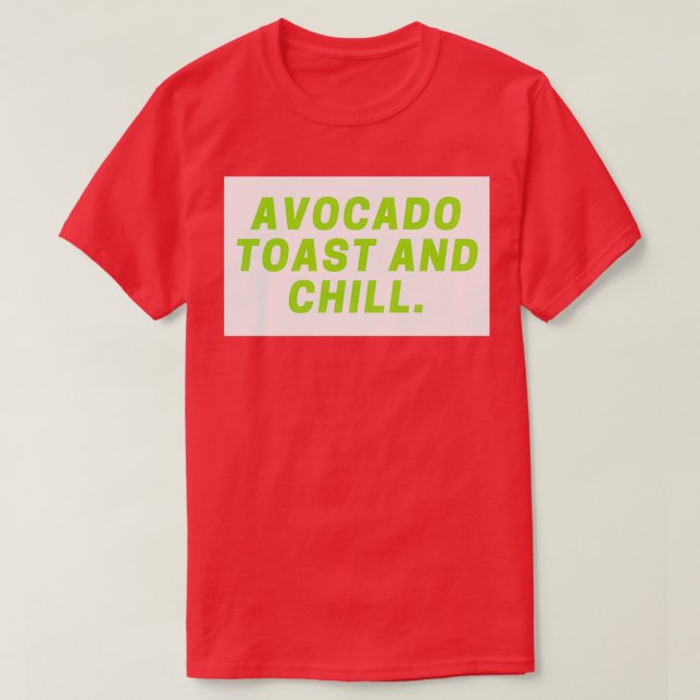 Funny avocado toast brunch älskare design t shirt (Design framsida)