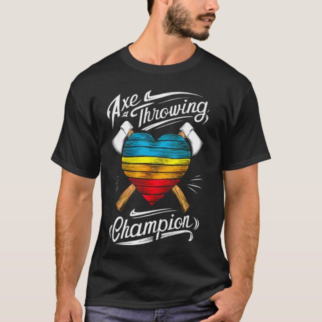 Funny Ax Throwing Champion Hatchet Thrower Lumber T Shirt (Framsida)