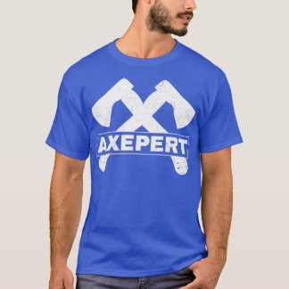Funny Ax Throwing Lumberjack Hatchet Expert T Shirt
