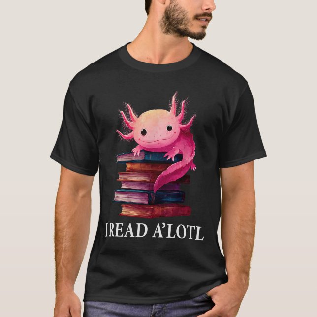 Funny Axolotl Book Lover Librarian Reading Library T Shirt (Framsida)