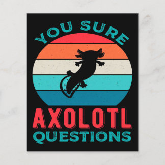 Funny Axolotl Quote | Axolotl för födelsedagen