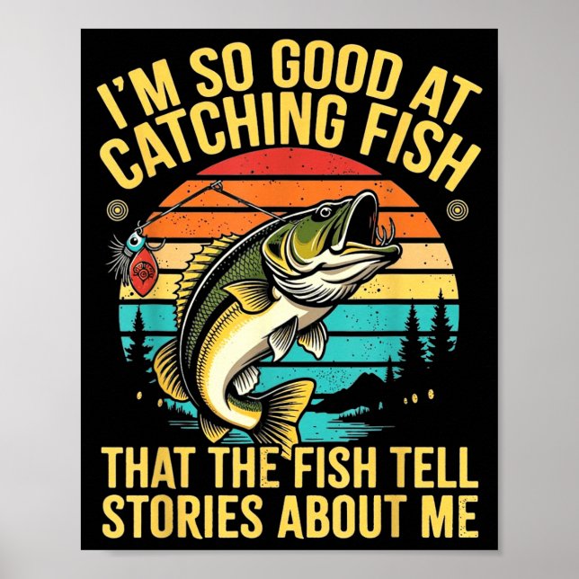 Funny B Fishing Quote Angler Snnerbait Lure Humor  Poster (Framsidan)