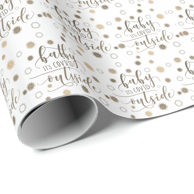 Funny BABY ITS COVID OUTSIDE Typography Guld Presentpapper (Rullad Hörn)