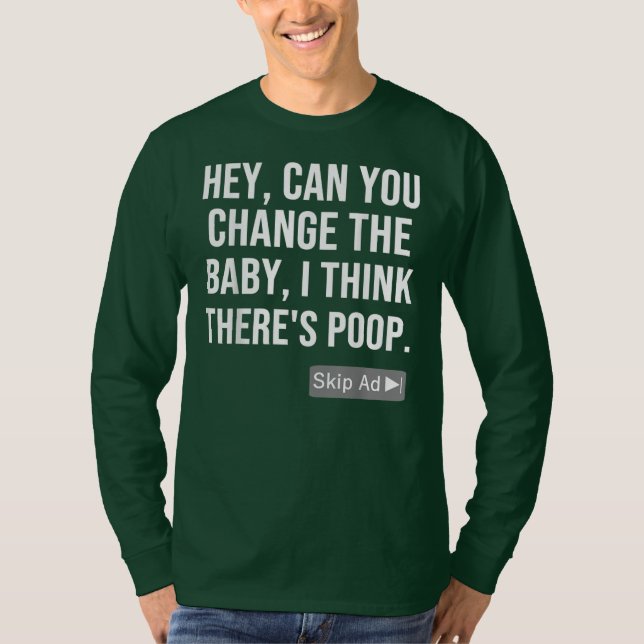 Funny Baby Poop Meme Pappa Fars dag Skip Ad T Shirt (Framsida)