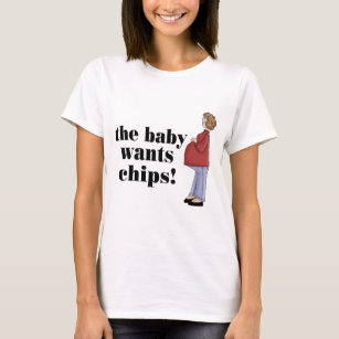 Funny Baby Wants Chip Moderskap T-shirt