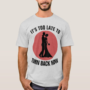 FUNNY BACHELOR & BACHELORETTE PARTY T-Shirts