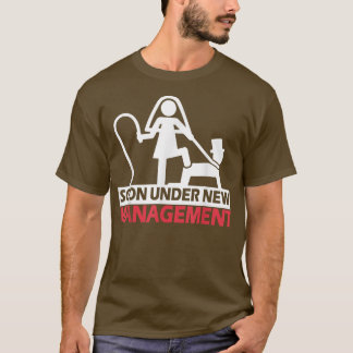 Funny Bachelor Party Bröllop under New Management T Shirt