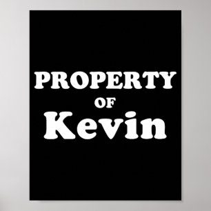 Funny Bachelorette-gåva till Bride Egendom i Kev Poster