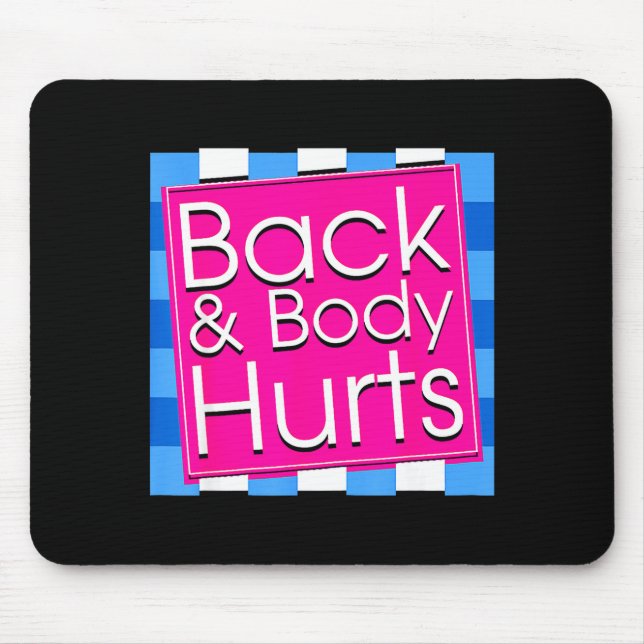Funny Back Body Hurts Tee Quote Exercise Workout G Musmatta (Framsidan)