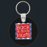 Funny Back Body Ontr Quote Workout Gym Girl Nyckelring<br><div class="desc">Funny Back Body Ontr Quote Workout Gym Girl</div>