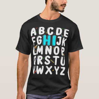 Funny Back to school Hi Alphabet Pre K kindergarte T Shirt