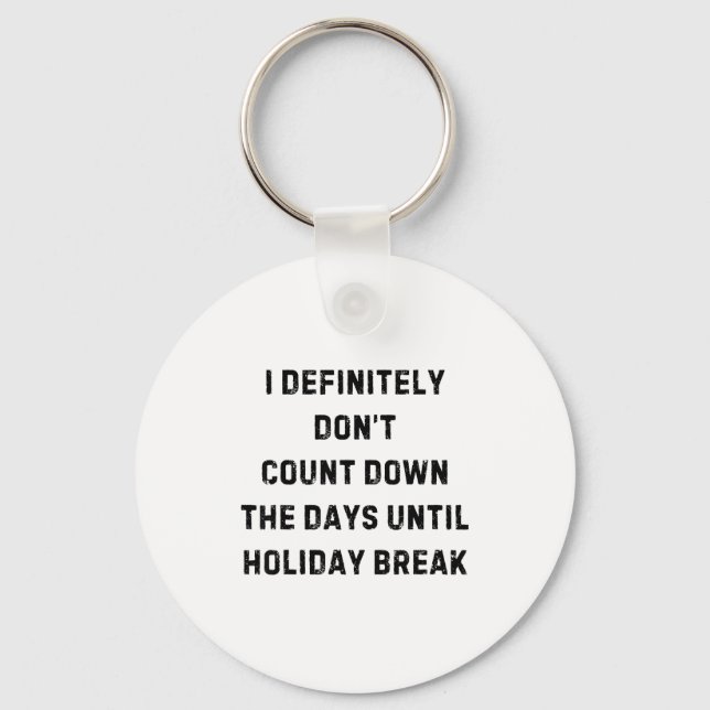 Funny Back To School Teacher Outfit I Definitely D Nyckelring (Framsida)