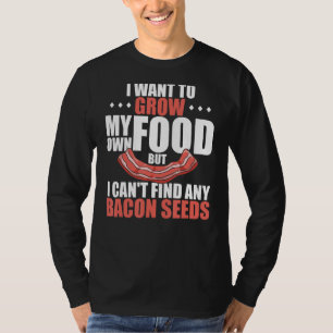 Funny Bacon Älskare Quote Gifts Bacon Kärlek Gift T Shirt