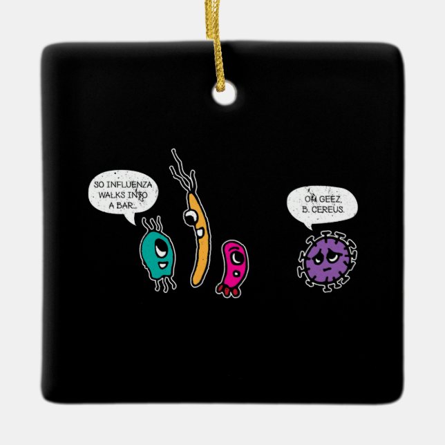 Funny Bacteria Pun Biology Science Biolog Julgransprydnad Keramik (Framsida)