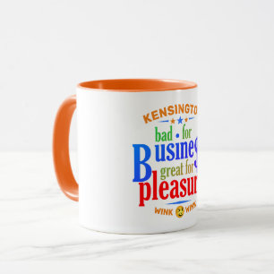 FUNNY Bad for Business Underbar for Pleasure Mugg