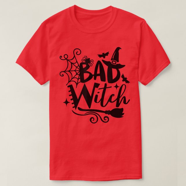 Funny Bad Witch Halloween T-Shirt (Design framsida)
