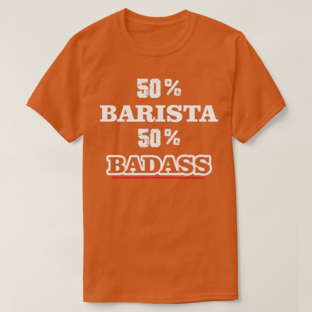 Funny Badass Barista T Shirt (Design framsida)