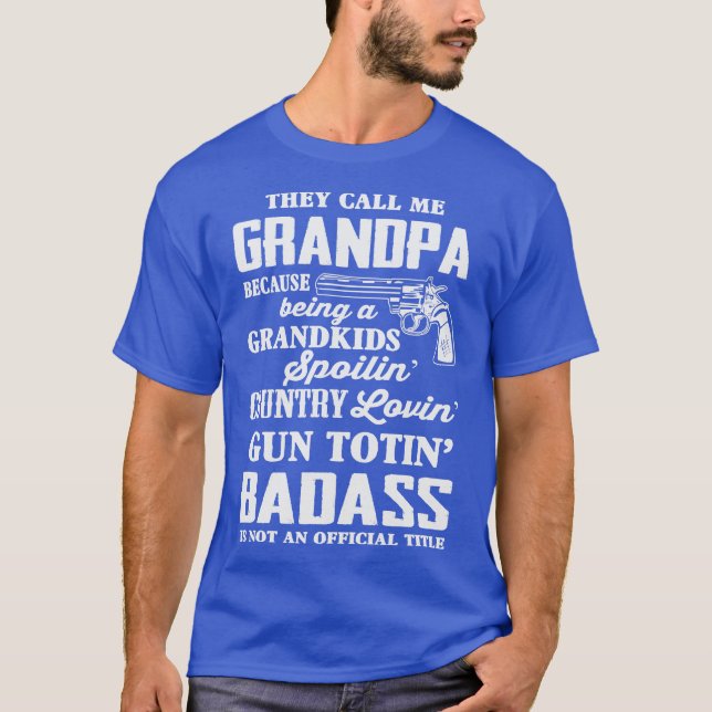 Funny Badass Grandpa T Shirt (Framsida)