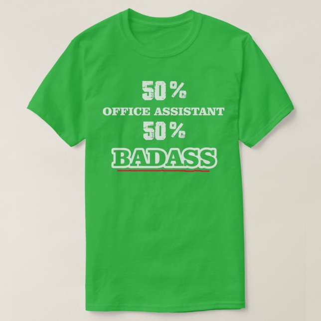 Funny Badass Office Assistant T Shirt (Design framsida)