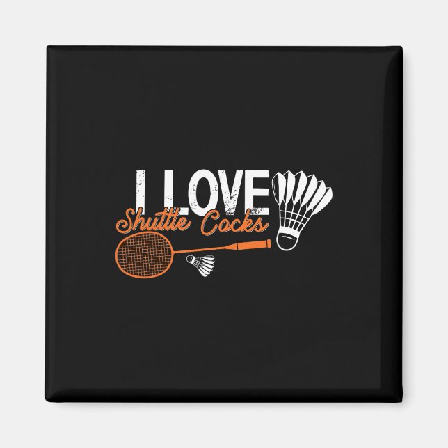 Funny Badminton Humor Smash Shuttle Birdie Sport 2 Magnet (Framsidan)
