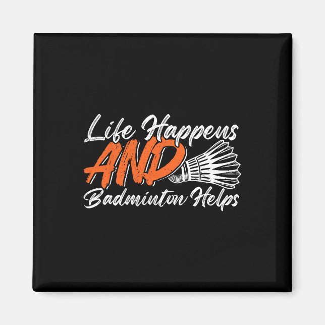 Funny Badminton Humor Smash Shuttle Birdie Sport 7 Magnet (Framsidan)