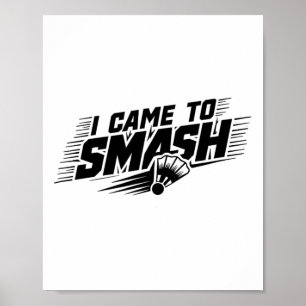 Funny Badminton Player Humor Smash Shuttle 1 Poster