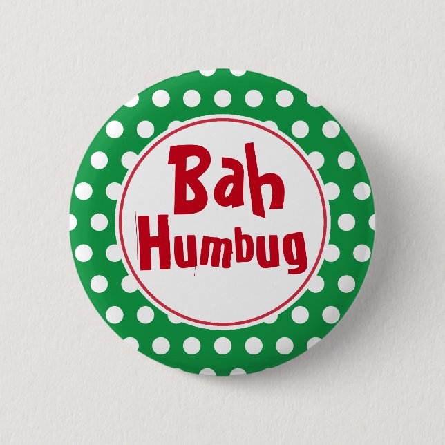 Funny Bah Humbug jul Button Pin Knapp (Framsida)