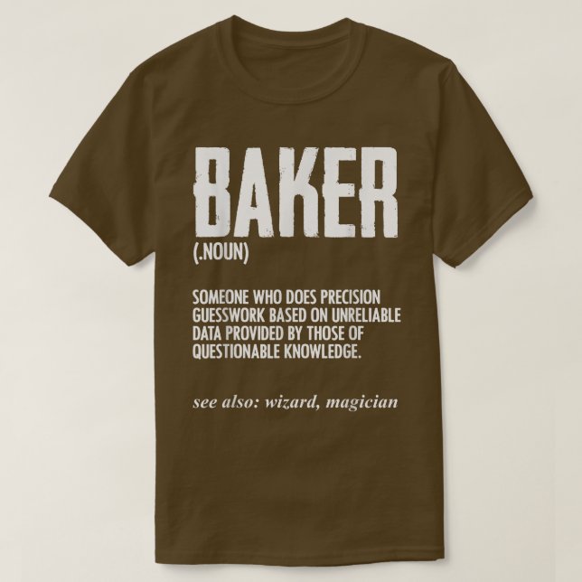 Funny Baker Definition Baking for Pastry Chef Brea T Shirt (Design framsida)