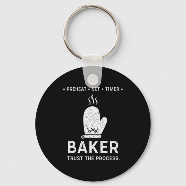 Funny Baker Trust The Process Baking Motivation  Nyckelring (Framsida)