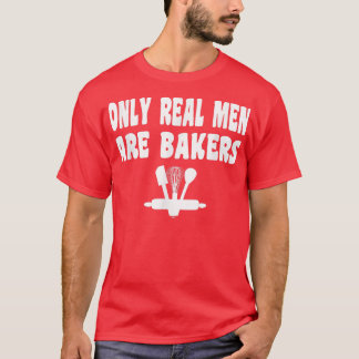 Funny Baking Baker Chef Cook Kitchen Bread Cake Pa T Shirt