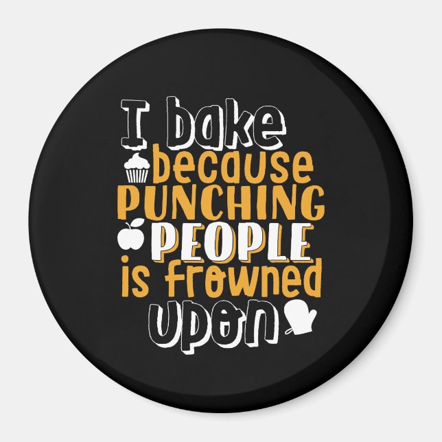 Funny Baking Quote for Baker Magnet (Framsidan)