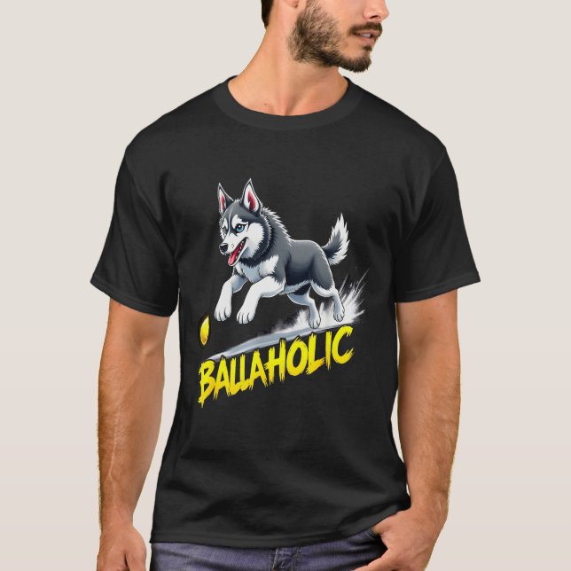 Funny Ballaholic Siberian Husky Dog Chasing Ball  T Shirt (Framsida)