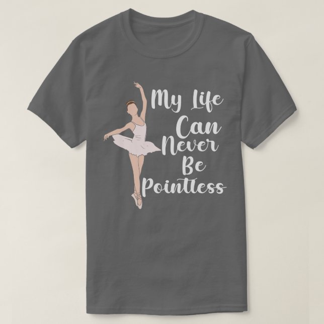 Funny Ballet Funny Ballerina T Shirt (Design framsida)