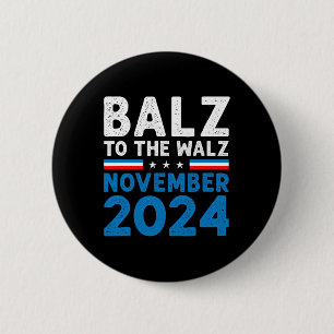 Funny Balz till Walz Kamala Harris Tim Walz 2024 Knapp