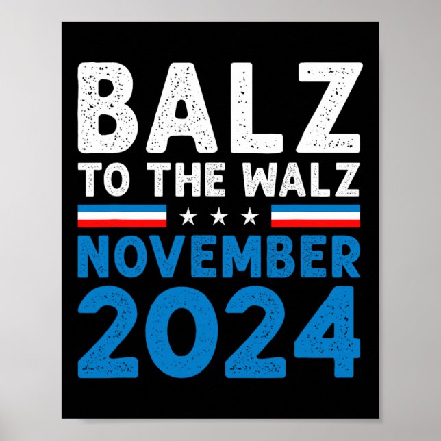 Funny Balz till Walz Kamala Harris Tim Walz 2024 Poster (Framsidan)