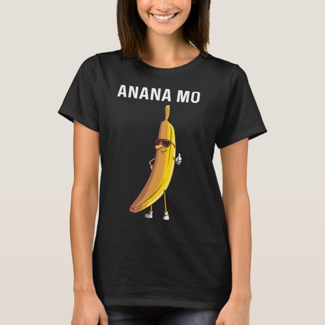 Funny Banana Gift Mamma Women Fruit Eater Älskare  T Shirt (Framsida)