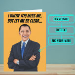 Funny Barack Obama Birthday Kort<br><div class="desc">Barack Obama anses vara en av de underbara presidenterna och förmodligen också koolisten. En av hans gemensamma ord var "Låt mig vara tydlig.." Inuti har vi skrivit högernas meddelande för att prata just nu, men du kan anpassa det med ditt eget ord. Leta efter andra varianter av temat i samlingen...</div>