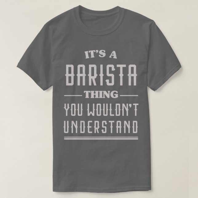 Funny Barista 2 T Shirt (Design framsida)