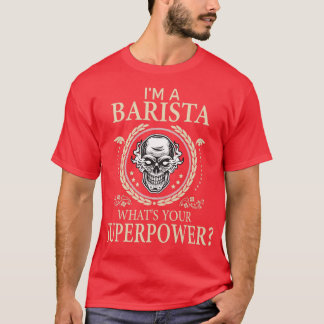 Funny Barista Fantastisk T Shirt