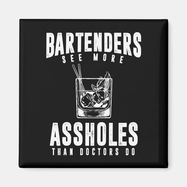 Funny Bartender Alcohol Mixer Barkeeper Joke Magnet (Framsidan)
