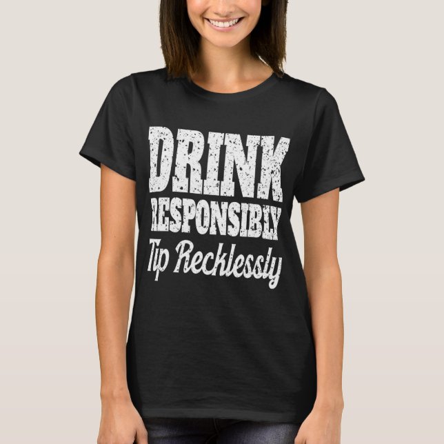Funny Bartender Manar Drink Responsible Bartender  T Shirt (Framsida)