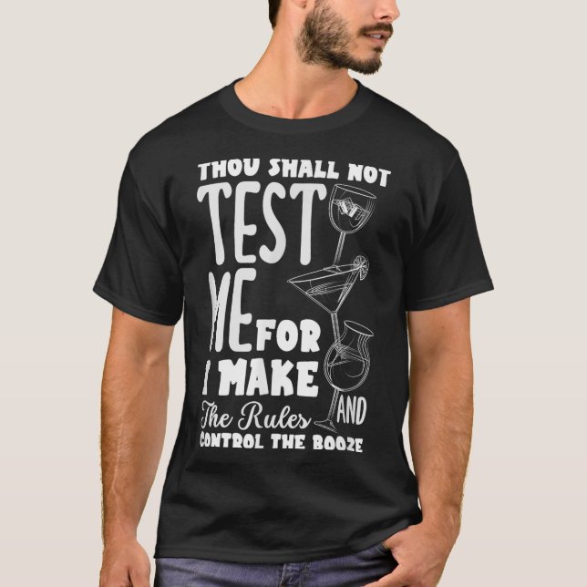 Funny Bartender Thou Shall Not Test Me Quote  T Shirt (Framsida)