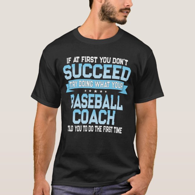 Funny Baseball Coach Gift T Shirt (Framsida)