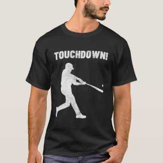 Funny Baseball Touchdown Homerun Joke Shirt1892 T Shirt