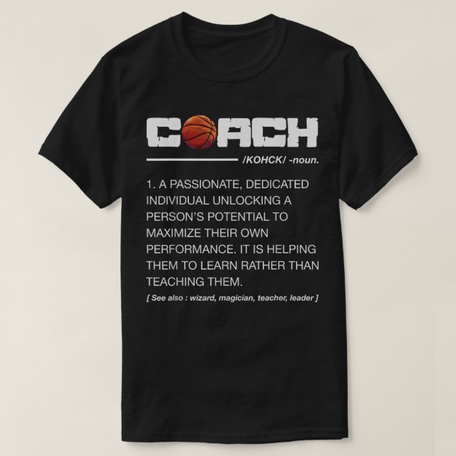 Funny Basketball Coach-definition Tränar T Shirt (Design framsida)