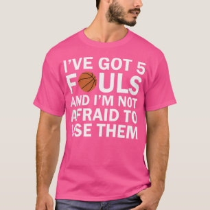 Funny Basketball Player - Ringar 5 Fouls T Shirt