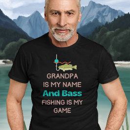 Funny Bass Fishing Grandpa T Shirt