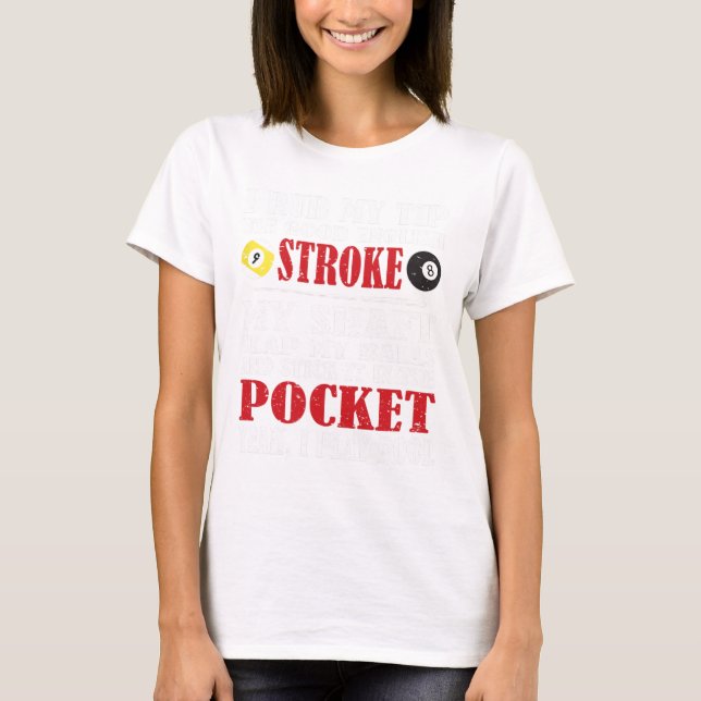 Funny Bassäng Billiard Tee I ruba min Tip Billiard (Framsida)