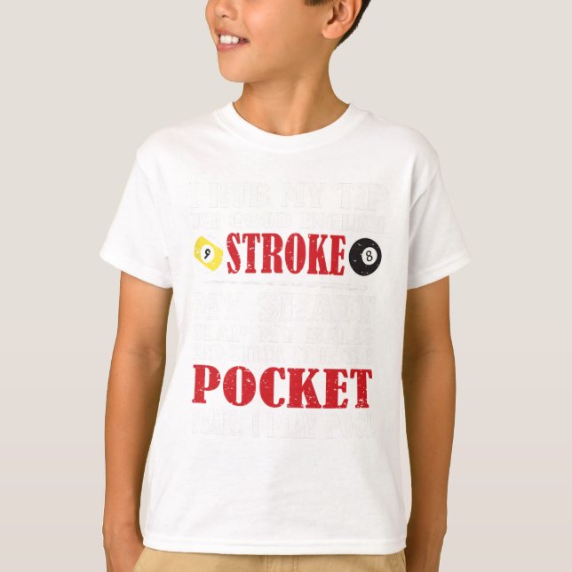 Funny Bassäng Billiard Tee I ruba min Tip Billiard (Framsida)